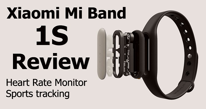 Xiaomi Mi Band 1S Review